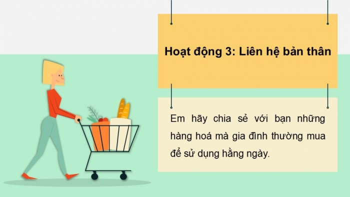 Giáo án PPT Tự nhiên và Xã hội 2 chân trời Bài 12: Hoạt động mua bán hàng hóa