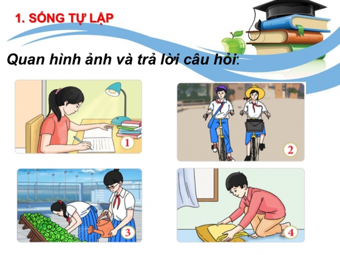 Giáo án PPT Công dân 6 cánh diều Bài 5: Tự lập