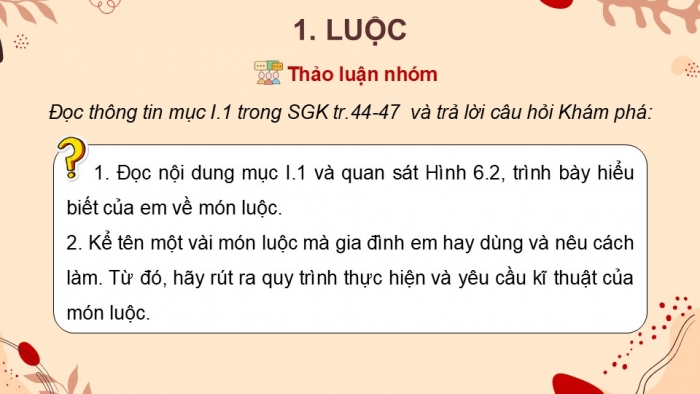 Giáo án điện tử Công nghệ 9 Chế biến thực phẩm Kết nối Bài 6: Chế biến thực phẩm có sử dụng nhiệt