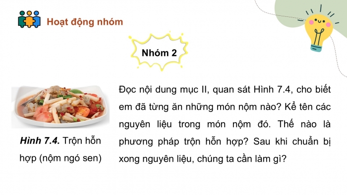 Giáo án điện tử Công nghệ 9 Chế biến thực phẩm Kết nối Bài 7: Chế biến thực phẩm không sử dụng nhiệt