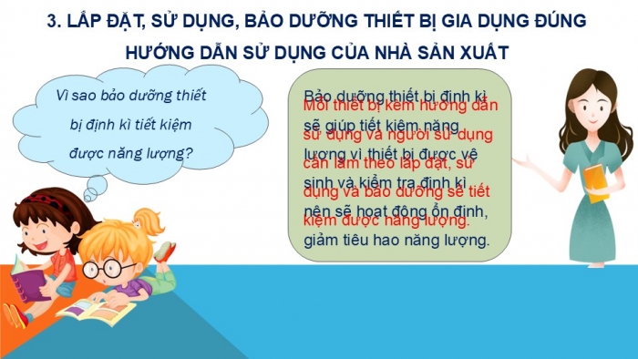 Giáo án PPT Công nghệ 6 cánh diều Bài 4: Sử dụng năng lượng trong gia đình