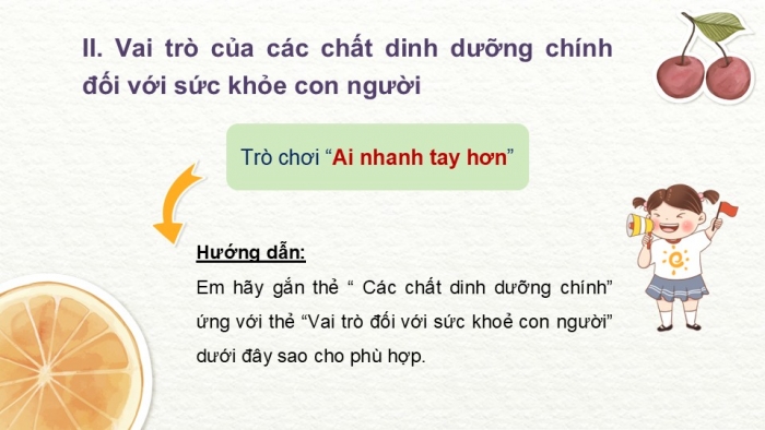 Giáo án PPT Công nghệ 6 cánh diều Bài 5: Thực phẩm và giá trị dinh dưỡng