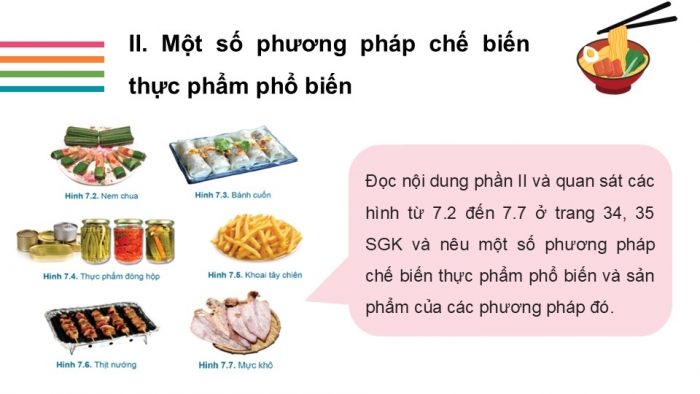 Giáo án PPT Công nghệ 6 cánh diều Bài 7: Chế biến thực phẩm