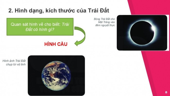 Giáo án PPT Địa lí 6 kết nối Bài 6: Trái Đất trong hệ Mặt Trời