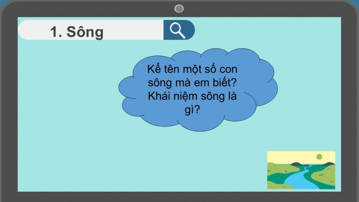 Giáo án PPT Địa lí 6 cánh diều Bài 18: Sông. Nước ngầm và băng hà