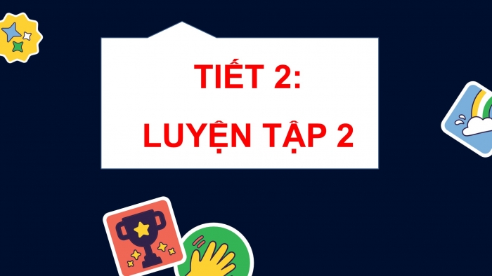 Giáo án PPT Toán 2 kết nối Bài 14: Luyện tập chung