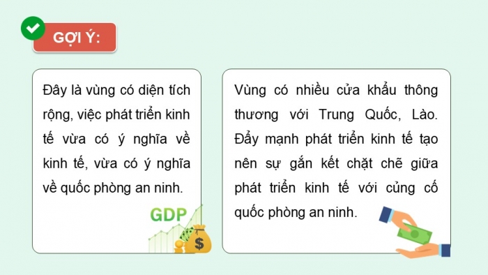 Giáo án điện tử Địa lí 12 chân trời Bài 25: Thực hành Tìm hiểu ý nghĩa của phát triển kinh tế – xã hội đối với an ninh quốc phòng ở Trung du và miền núi Bắc Bộ