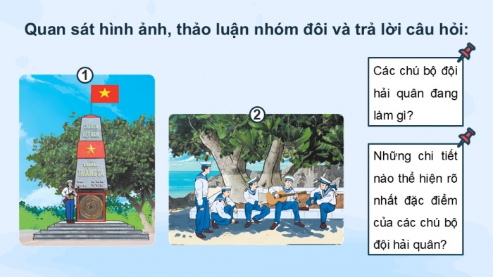 Giáo án điện tử Mĩ thuật 5 cánh diều Bài 11: Bộ đội hải quân