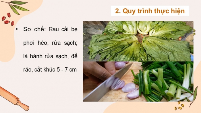 Giáo án điện tử Công nghệ 9 Chế biến thực phẩm Cánh diều Bài 8: Chế biến thực phẩm không sử dụng nhiệt (P2)