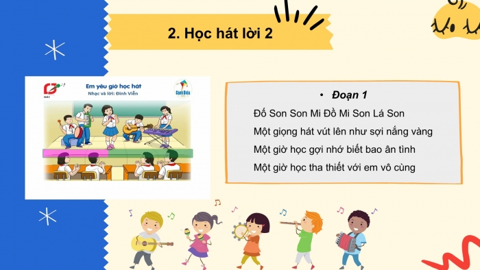 Giáo án PPT Âm nhạc 6 cánh diều Tiết 1: Hát bài Em yêu giờ học hát, Các thuộc tính cơ bản của âm thanh có tính nhạc, Trải nghiệm và khám phá