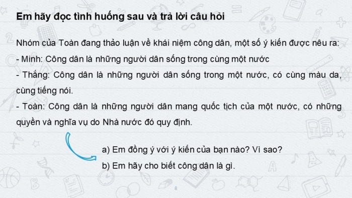 Giáo án PPT Công dân 6 kết nối Bài 9: Công dân nước Cộng hoà xã hội chủ nghĩa Việt Nam