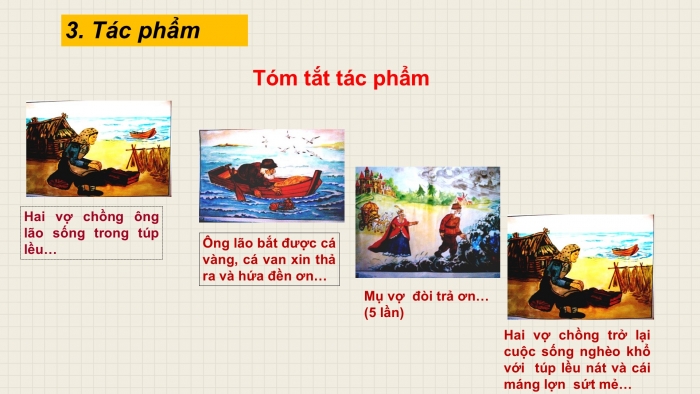 Giáo án PPT Ngữ văn 6 cánh diều Bài 6: Ông lão đánh cá và con cá vàng