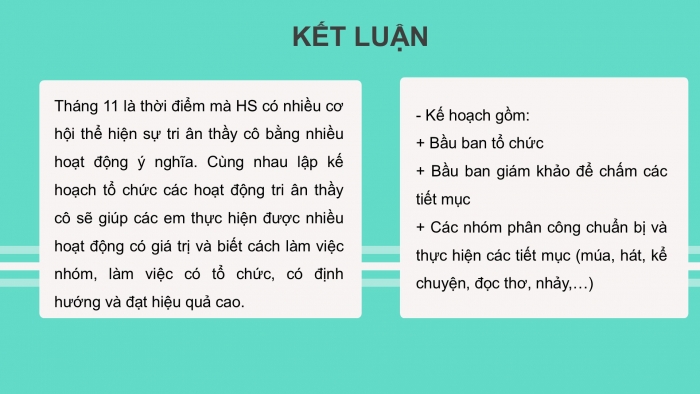 Giáo án PPT HĐTN 6 cánh diều Chủ đề 3: Tri ân thầy cô - Tuần 11