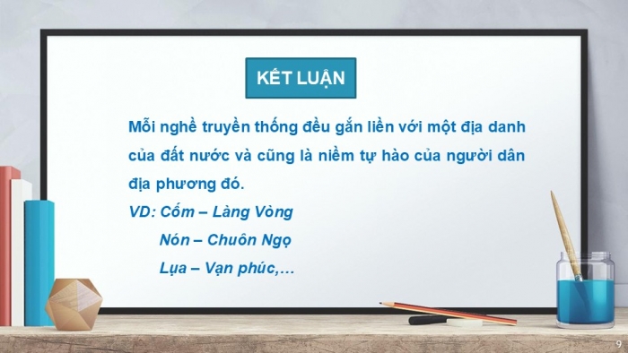 Giáo án PPT HĐTN 6 cánh diều Chủ đề 8: Giữ gìn nghề xưa - Tuần 29