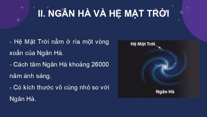 Giáo án PPT KHTN 6 kết nối Bài 55: Ngân Hà