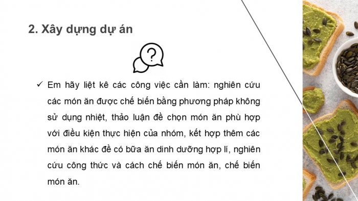 Giáo án PPT Công nghệ 6 chân trời Dự án 2: Món ăn cho bữa cơm gia đình