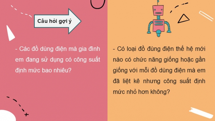 Giáo án PPT Công nghệ 6 chân trời Dự án 4: Tiết kiệm trong sử dụng điện