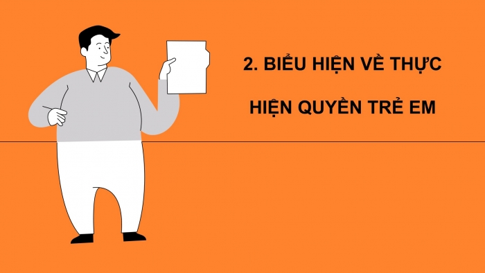 Giáo án PPT Công dân 6 chân trời Bài 12: Thực hiện quyền trẻ em