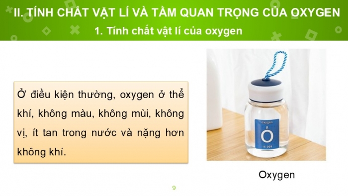 Giáo án PPT KHTN 6 kết nối Bài 11: Oxygen. Không khí