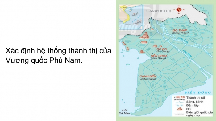 Giáo án PPT Lịch sử 6 chân trời Bài 21: Vương quốc cổ Phù Nam