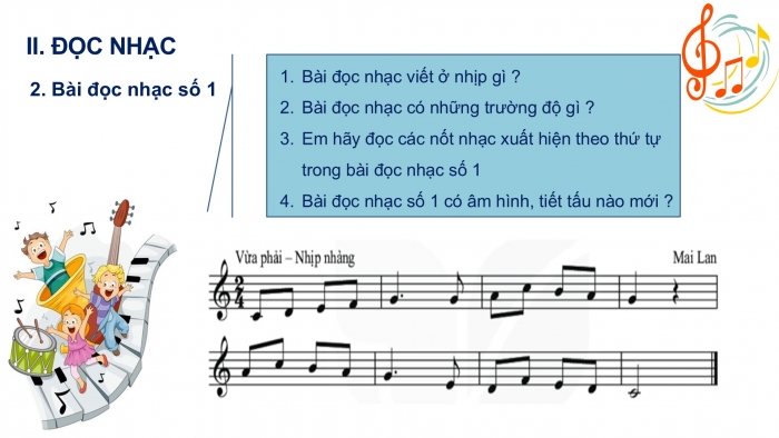 Giáo án PPT Âm nhạc 6 kết nối Tiết 3: Các thuộc tính cơ bản của âm thanh có tính nhạc, Bài đọc nhạc số 1