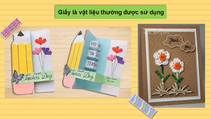 Giáo án PPT Mĩ thuật 6 kết nối Bài 10: Thiết kế thiệp chúc mừng