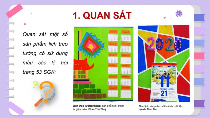 Giáo án PPT Mĩ thuật 6 kết nối Bài 12: Màu sắc lễ hội trong thiết kế lịch treo tường