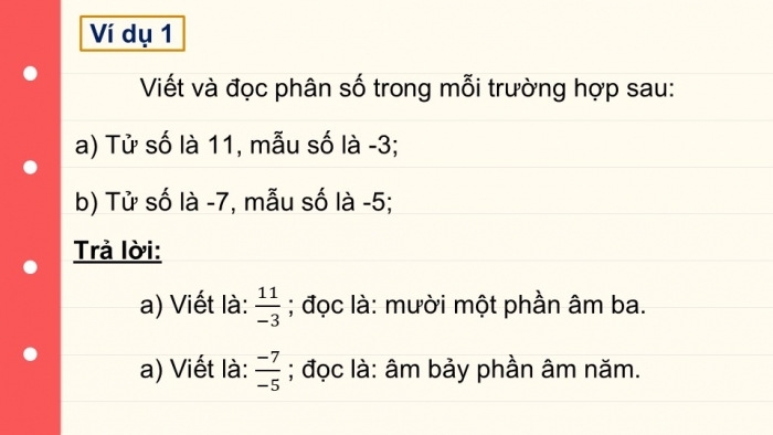 Giáo án PPT Toán 6 cánh diều Bài 1: Phân số với tử và mẫu là số nguyên