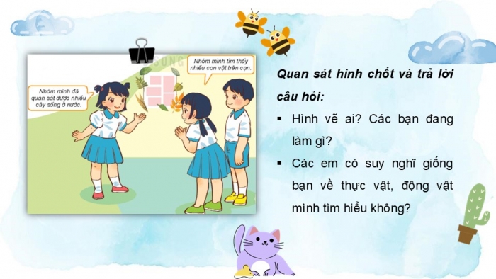 Giáo án PPT Tự nhiên và Xã hội 2 kết nối Bài 19: Thực vật và động vật quanh em