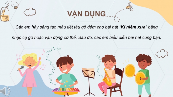 Giáo án PPT Âm nhạc 6 chân trời Tiết 28: Bài hát Kỉ niệm xưa (Auld lang syne)