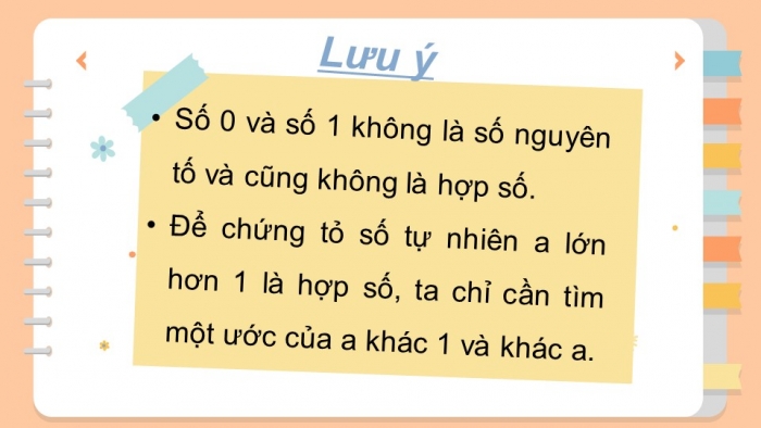 Giáo án PPT Toán 6 chân trời Bài 10: Số nguyên tố. Hợp số. Phân tích một số ra thừa số nguyên tố