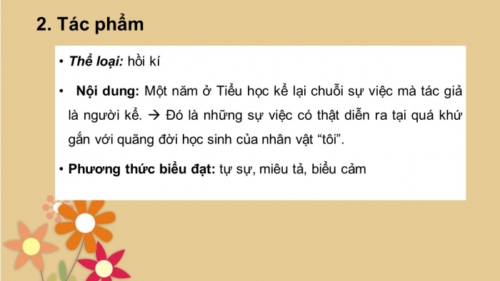 Giáo án PPT Ngữ văn 6 chân trời Bài 5: Một năm ở Tiểu học