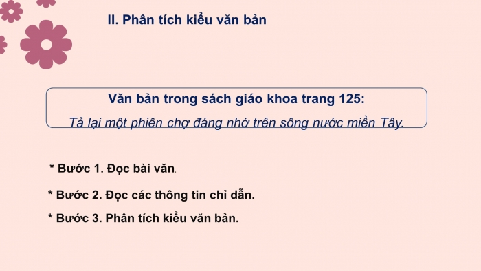 Giáo án PPT Ngữ văn 6 chân trời Bài 5: Viết bài văn tả cảnh sinh hoạt