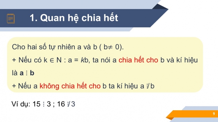 Giáo án PPT Toán 6 kết nối Bài 8: Quan hệ chia hết và tính chất