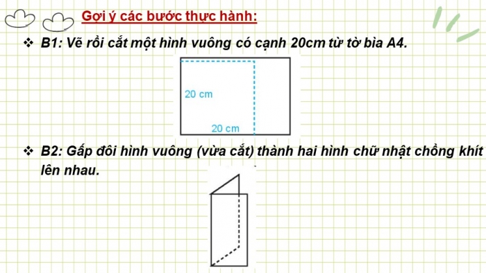 Giáo án PPT Toán 6 kết nối Thực hành trải nghiệm: Tấm thiệp và phòng học của em