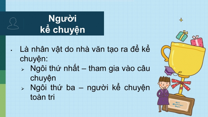 Giáo án PPT Ngữ văn 6 kết nối Bài 1: Giới thiệu bài học và Tri thức ngữ văn