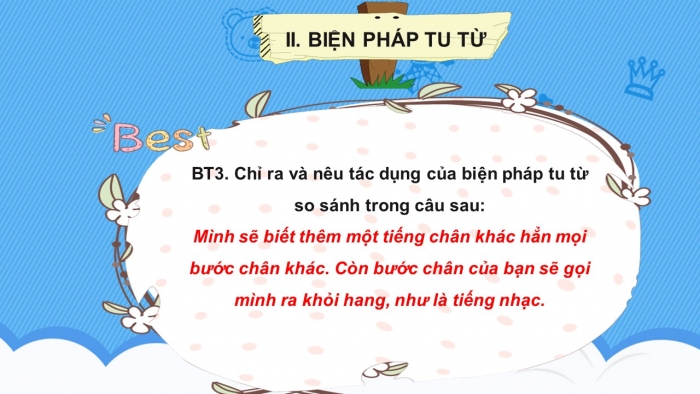 Giáo án PPT Ngữ văn 6 kết nối Bài 1: Nghĩa của từ ngữ, Biện pháp tu từ, Từ ghép và từ láy