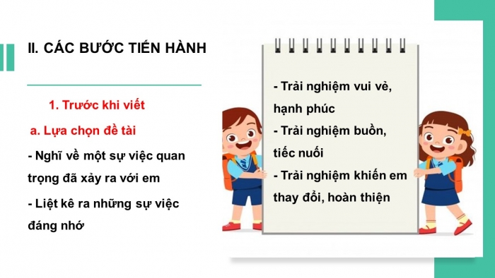 Giáo án PPT Ngữ văn 6 kết nối Bài 1: Viết bài văn kể lại một trải nghiệm của em