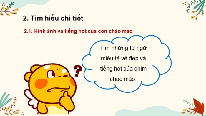 Giáo án PPT Ngữ văn 6 kết nối Bài 3: Con chào mào