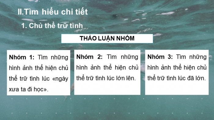 Giáo án PPT Ngữ văn 6 kết nối Bài 5: Cửu Long Giang ta ơi