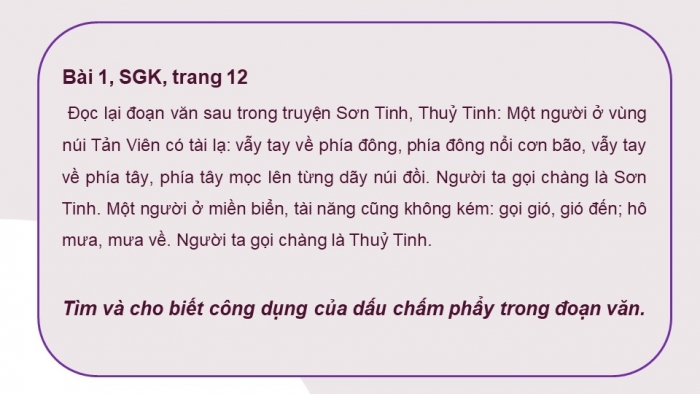 Giáo án PPT Ngữ văn 6 kết nối Bài 6: Dấu câu, Nghĩa của từ ngữ, Biện pháp tu từ