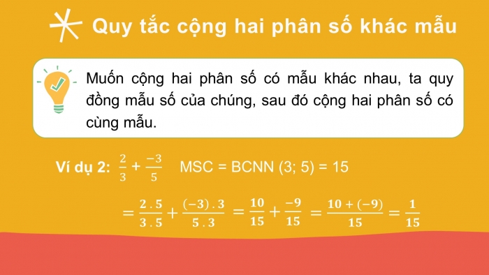 Giáo án PPT Toán 6 chân trời Bài 4: Phép cộng và phép trừ phân số