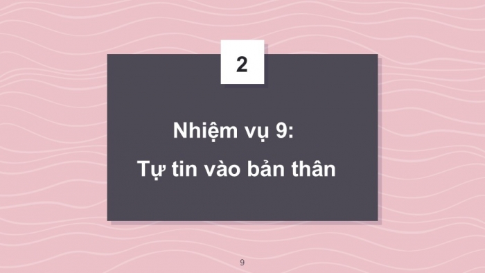 Giáo án PPT HĐTN 6 chân trời Chủ đề 1 Tuần 4