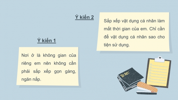 Giáo án PPT HĐTN 6 kết nối Tuần 14: Sắp xếp nơi ở của em