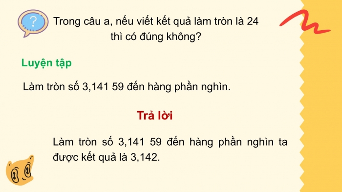 Giáo án PPT Toán 6 kết nối Bài 30: Làm tròn và ước lượng