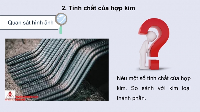 Giáo án điện tử Hóa học 12 cánh diều Bài 16: Hợp kim - Sự ăn mòn kim loại