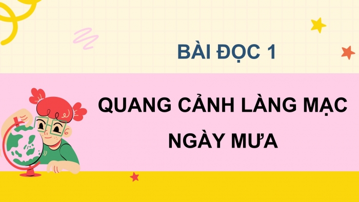 Giáo án điện tử Tiếng Việt 5 cánh diều Bài 11: Quang cảnh làng mạc ngày mùa