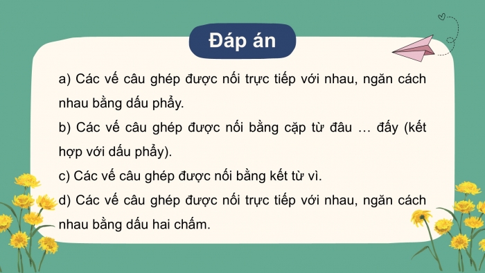 Giáo án điện tử Tiếng Việt 5 cánh diều Bài 12: Luyện tập về cách nối các vế câu ghép