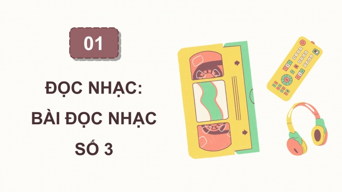 Giáo án điện tử Âm nhạc 5 cánh diều Tiết 25: Lí thuyết âm nhạc Nhịp 3/4, Đọc nhạc Bài đọc nhạc số 3