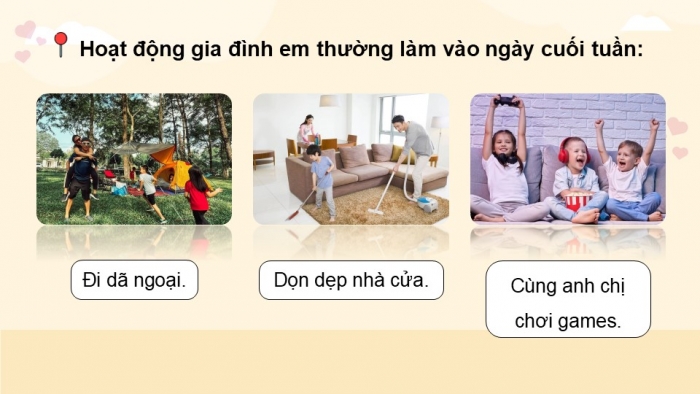 Giáo án điện tử Hoạt động trải nghiệm 5 kết nối Chủ đề Gia đình đầm ấm - Tuần 20
